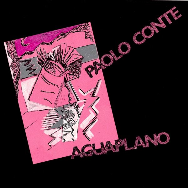 Aguaplano — Paolo Conte